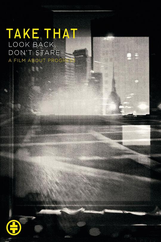 Take That: Look Back, Don't Stare